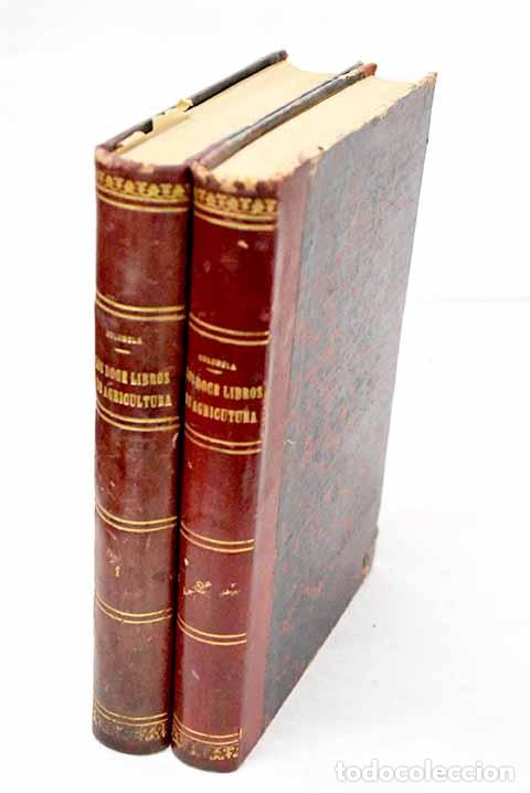 Libros: Los doce libros de agricultura.- Columela, Lucio Junio Moderato