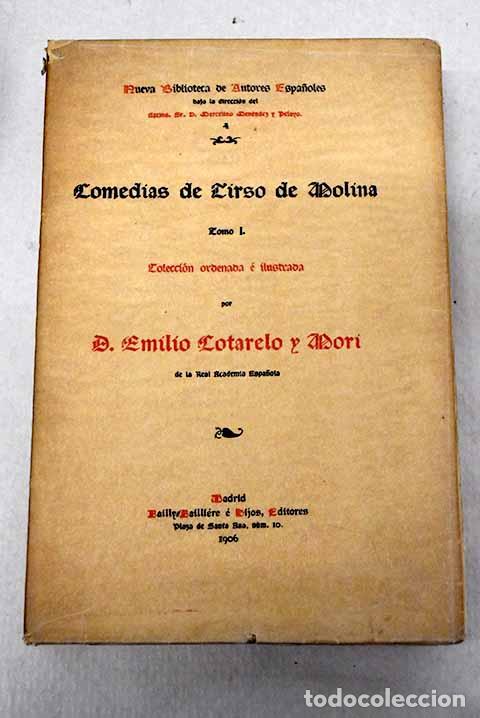 Libros: Comedias de Tirso de Molina, tomo I.- Molina, Tirso de