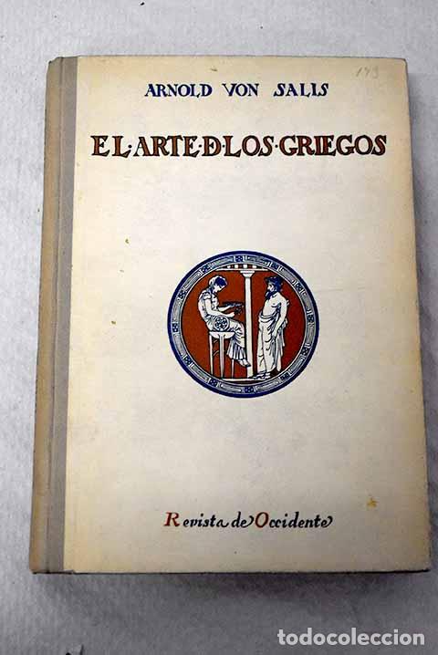 Libros: El arte de los griegos.- Salis, Arnold von