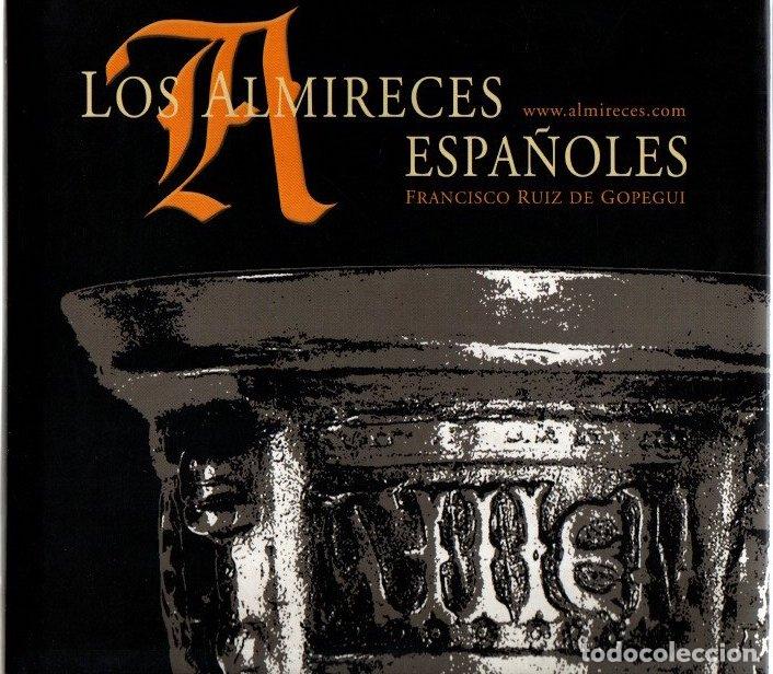 Livros em segunda m&atilde;o: Los almireces espa&ntilde;oles - Ruiz de Gopegui, Francisco