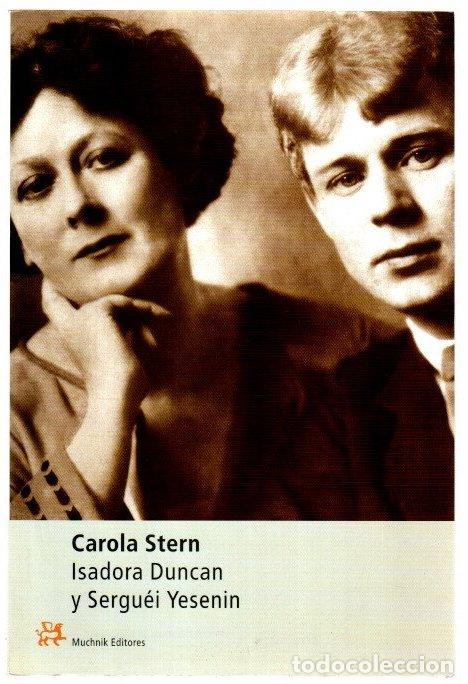 Livros em segunda m&atilde;o: Isadora Duncan y Serguei Yesenin - Stern, Carola