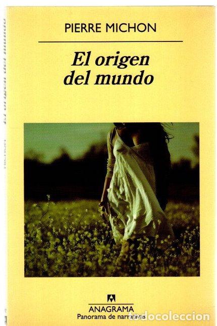 Livros em segunda m&atilde;o: El origen del mundo - Michon, Pierre