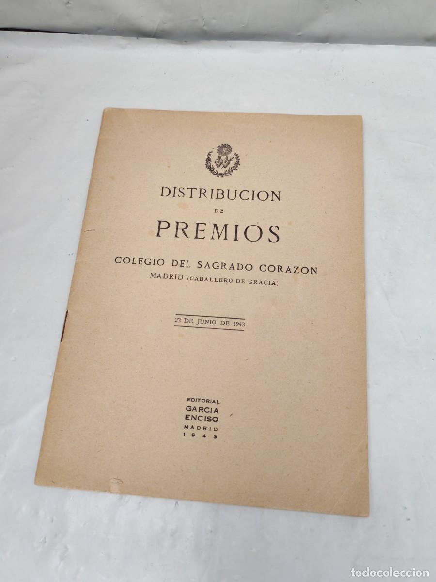 Libri di seconda mano: Distribuci&oacute;n de Premios, Colegio del Sagrado Coraz&oacute;n de Madrid (Caballero de Gracia), 21/06/1943)