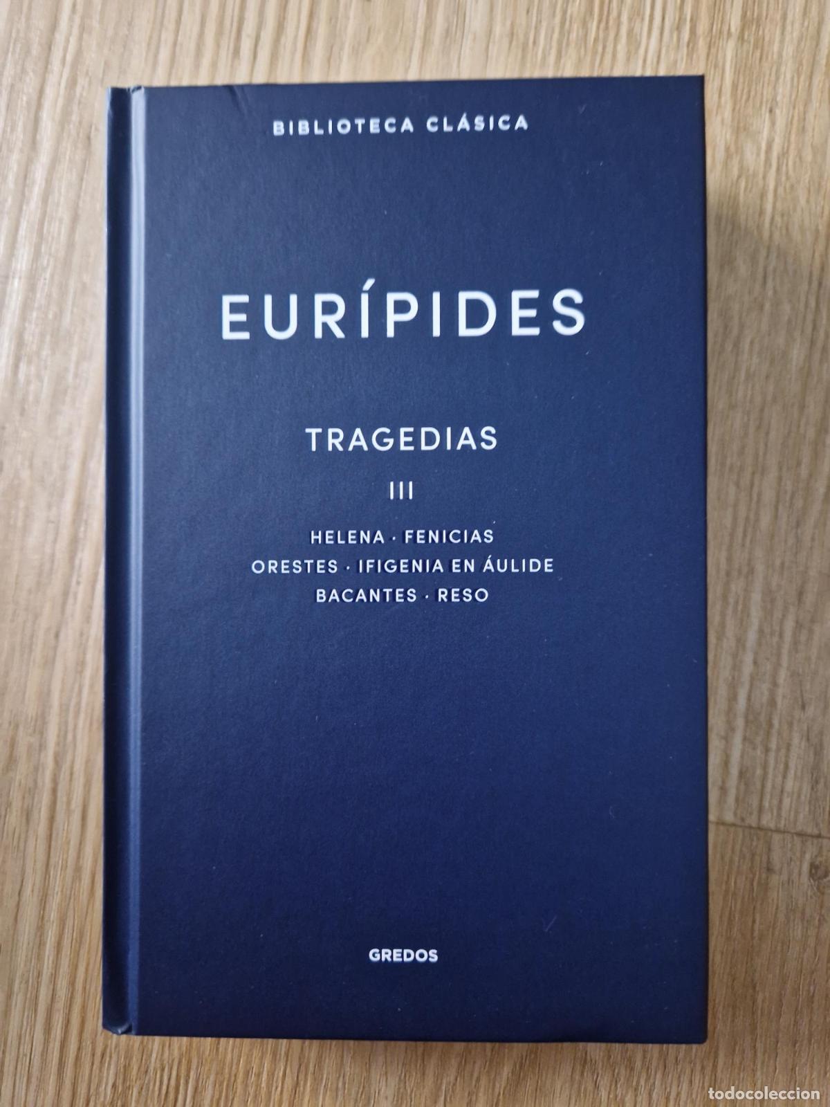 Libros: Tragedias III - Eur&iacute;pides