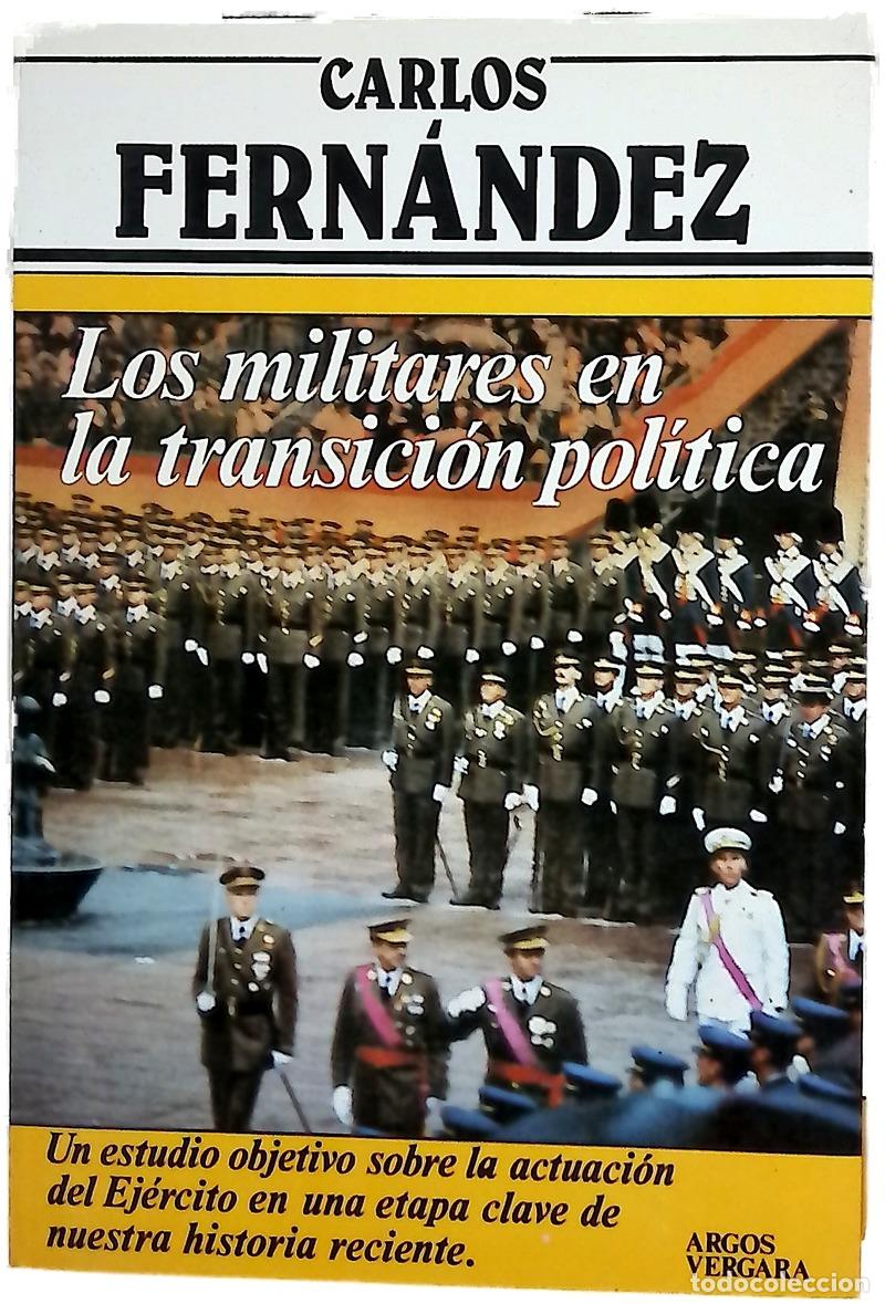 Libros: Los militares en la transici&oacute;n pol&iacute;tica