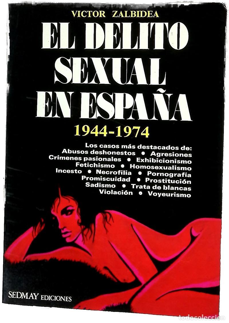 Libros: El delito sexual en Espa&ntilde;a 1944-1974