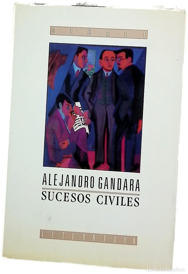 Libros: Sucesos civiles - G&aacute;ndara, Alejandro