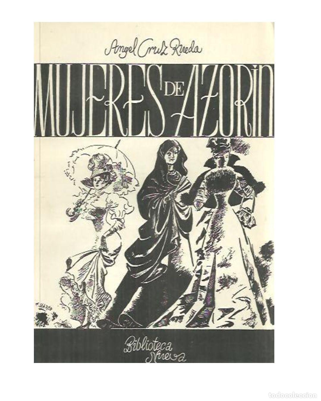 Libros: MUJERES DE AZORIN. - CRUZ RUEDA, Angel.