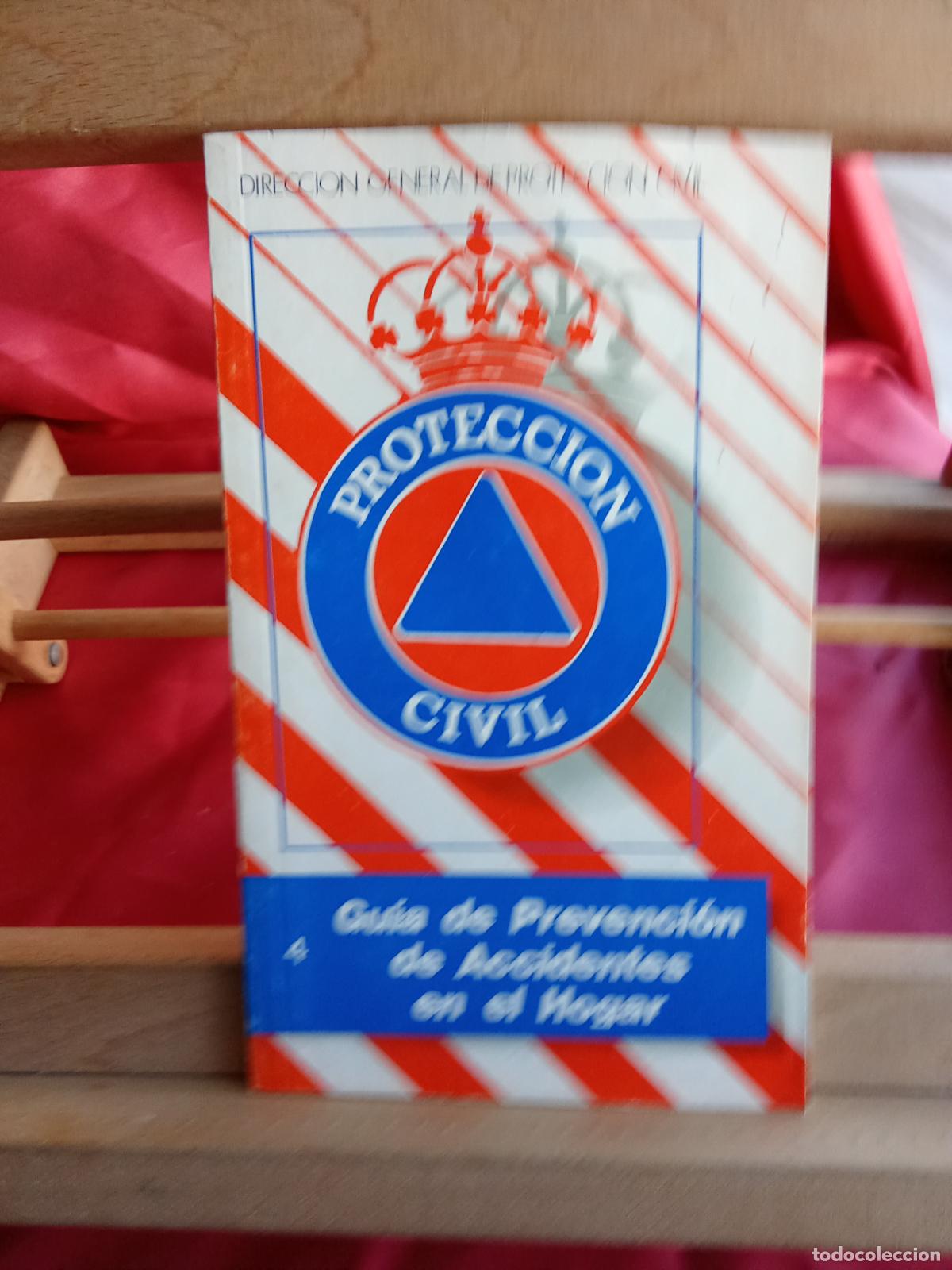Livres: Gu&iacute;a de Prevenci&oacute;n de Accidentes en el Hogar, Direcci&oacute;n General de Protecci&oacute;n Civil. L.7539-1954