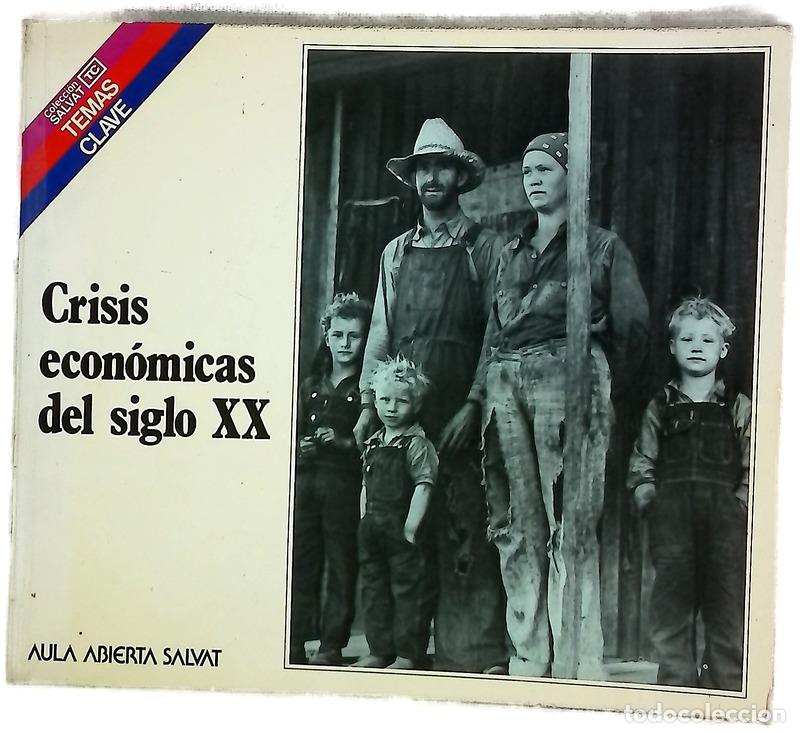 Livres: Crisis econ&oacute;micas del siglo XX