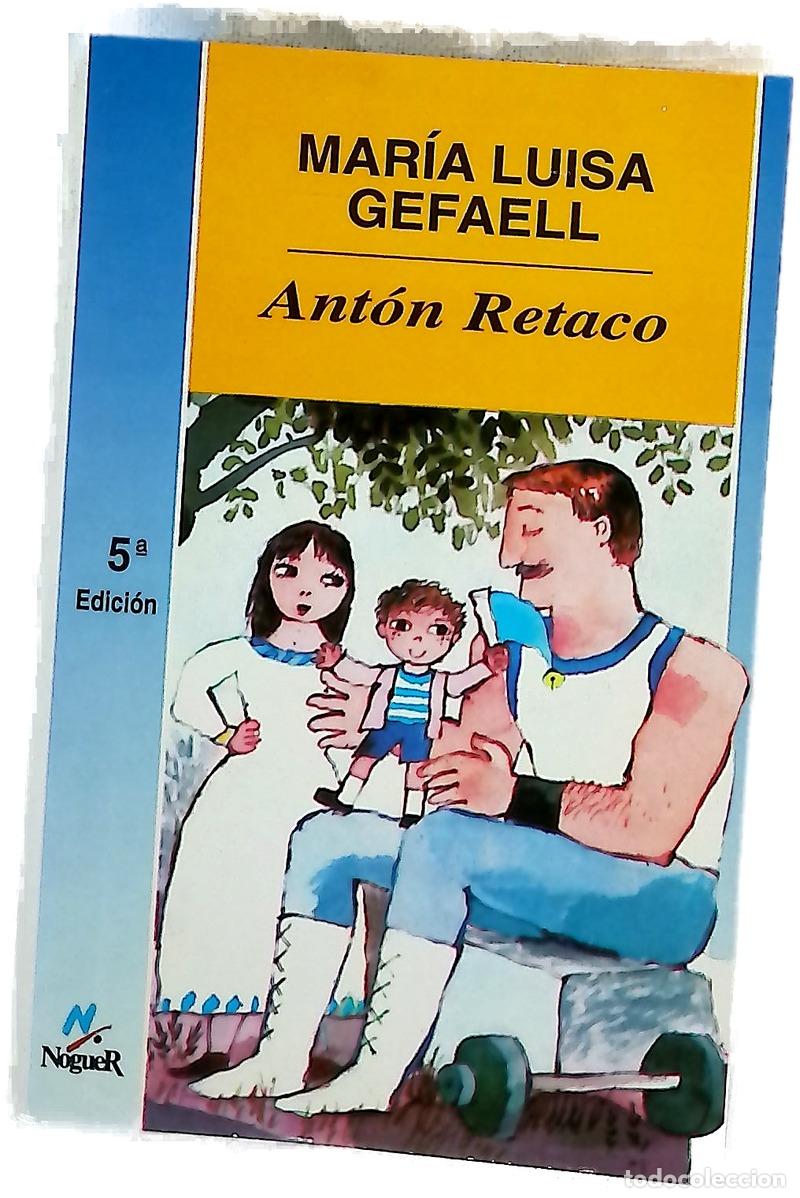 books: Ant&oacute;n Retaco - Gefaell, Mar&iacute;a Luisa; Lobato, Arcadio