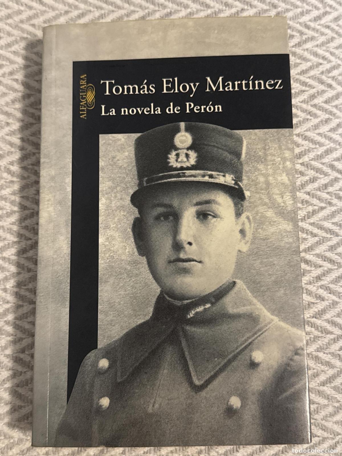 Livres: La novela de Per&oacute;n - Tom&aacute;s Eloy Mart&iacute;nez