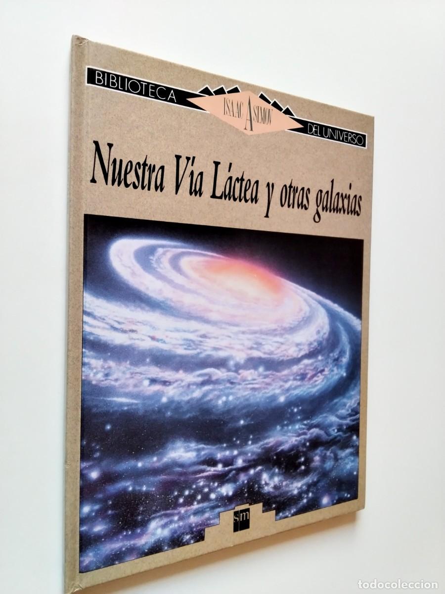 Libros: Isaac Asimov - Nuestra V&iacute;a L&aacute;ctea y otras galaxias