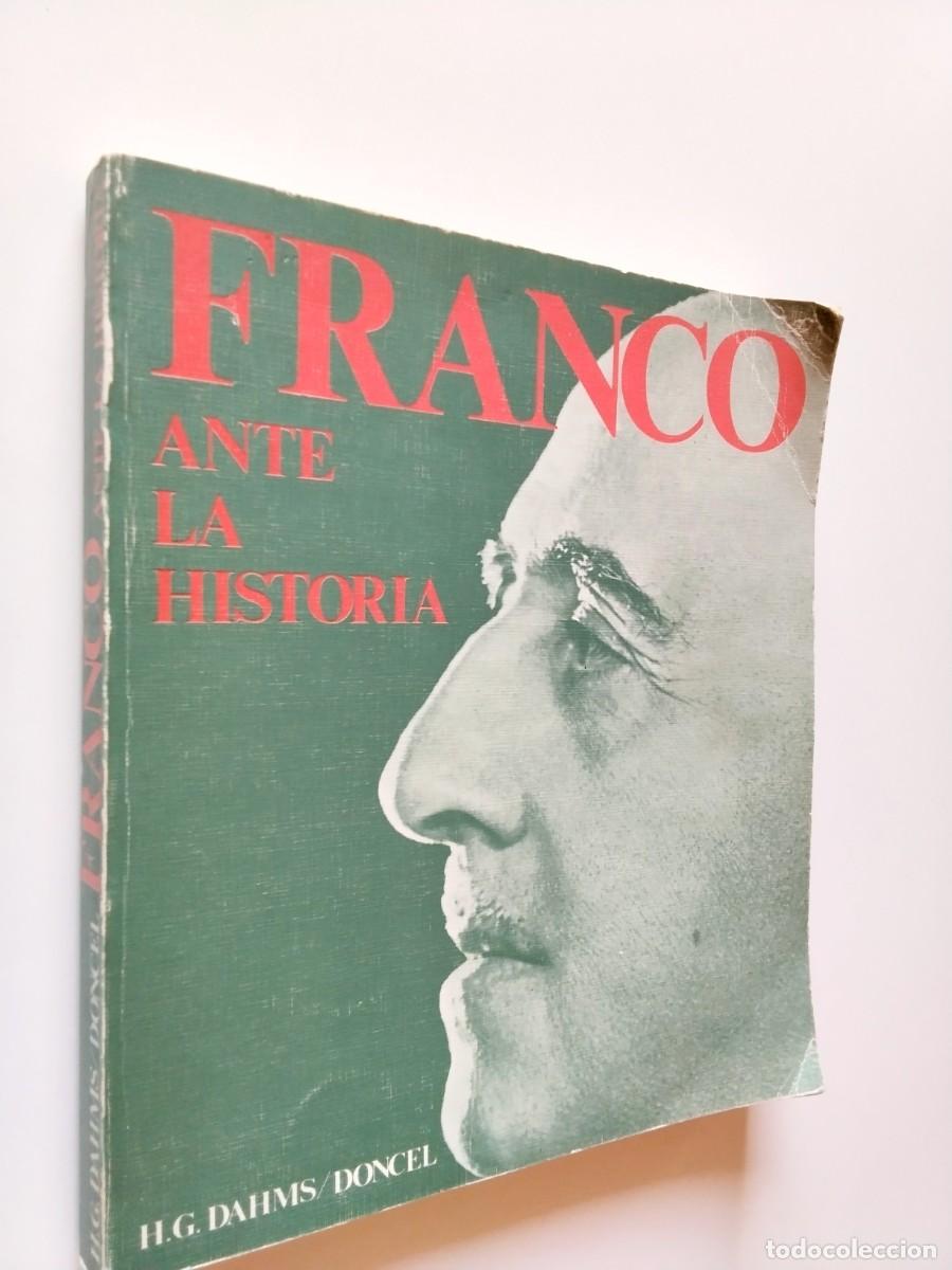 Hellmuth G&uuml;nther Dahms - Franco ante la historia