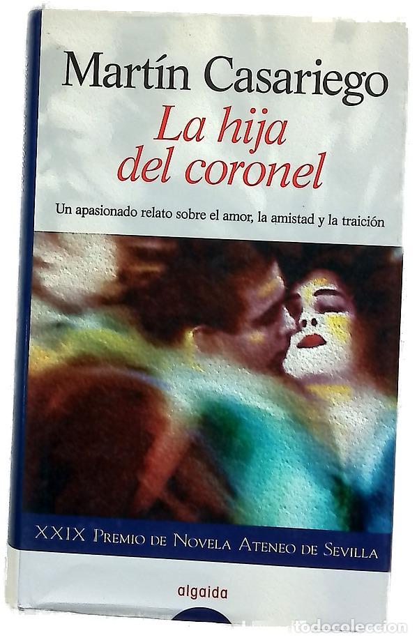 Livres: La hija del coronel - Casariego, Mart&iacute;n