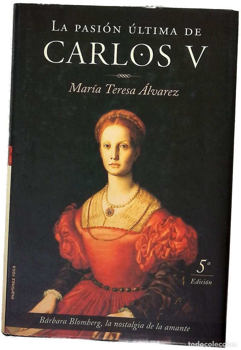 Livres: La pasi&oacute;n &uacute;ltima de Carlos V