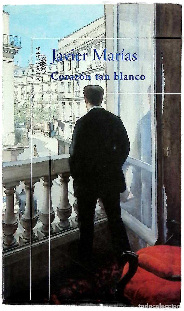books: Coraz&oacute;n tan blanco - Mar&iacute;as, Javier