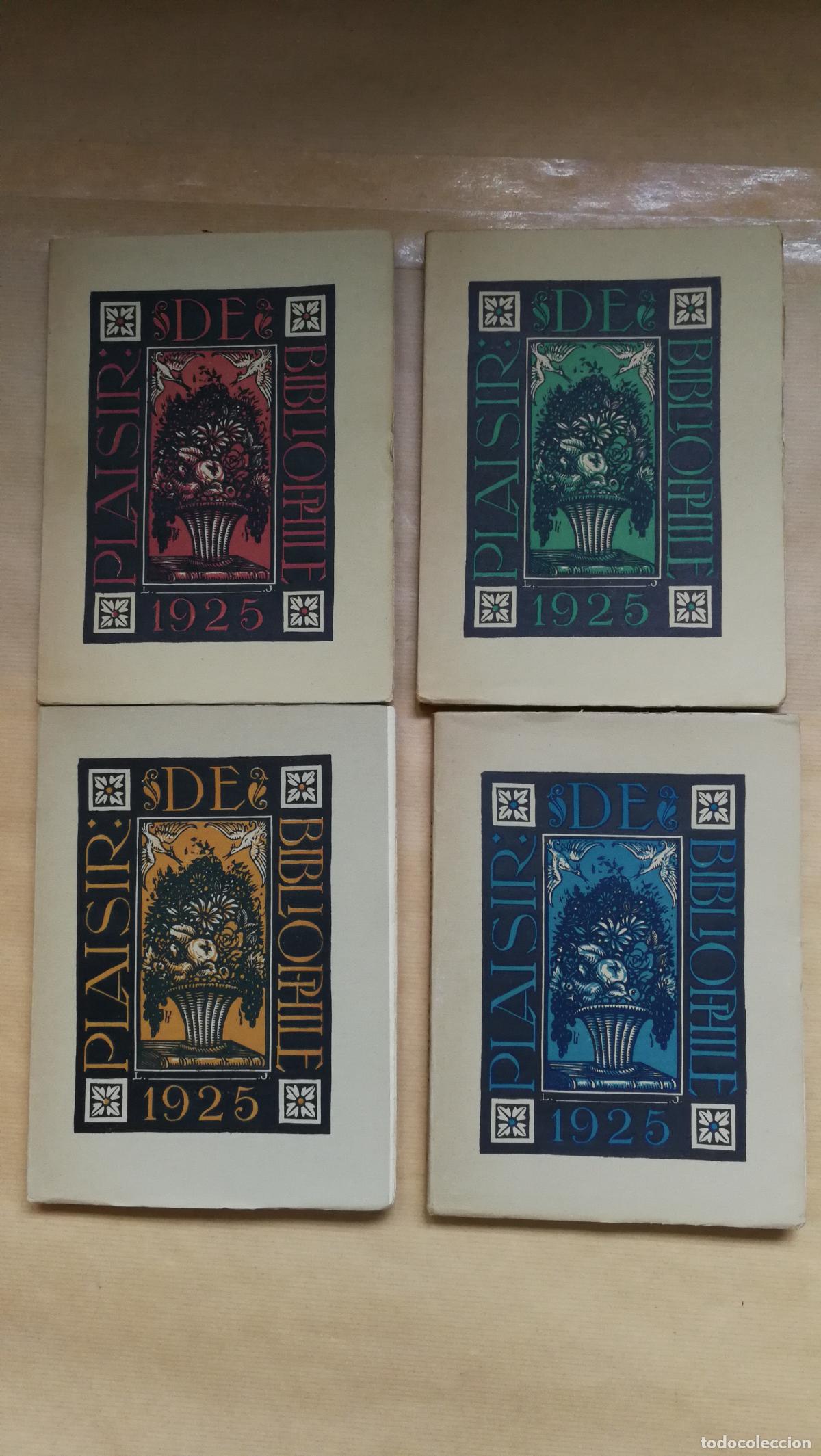 books: Plaisir de Bibliophile - Annee 1925 complete. Numeros 1-2-3-4. - �