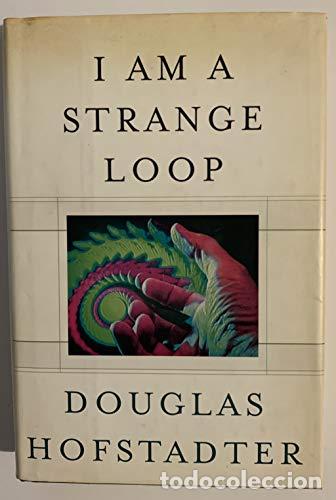 Libros: I am a Strange Loop - Hofstadter, Douglas R