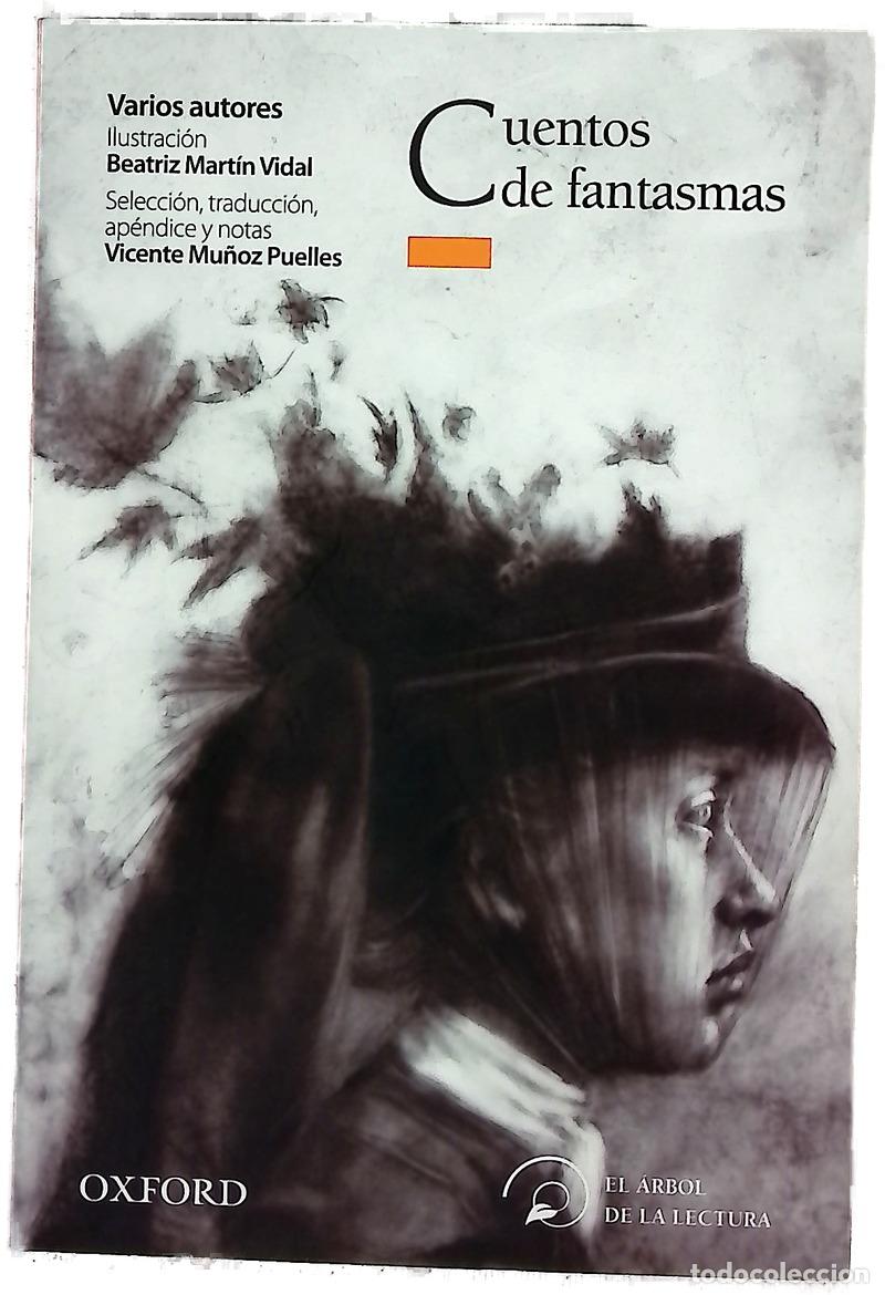Libros: Cuentos de fantasmas - Defoe, Daniel; Mu&ntilde;oz Puelles, Vicente; Mart&iacute;n Vidal, Beatriz
