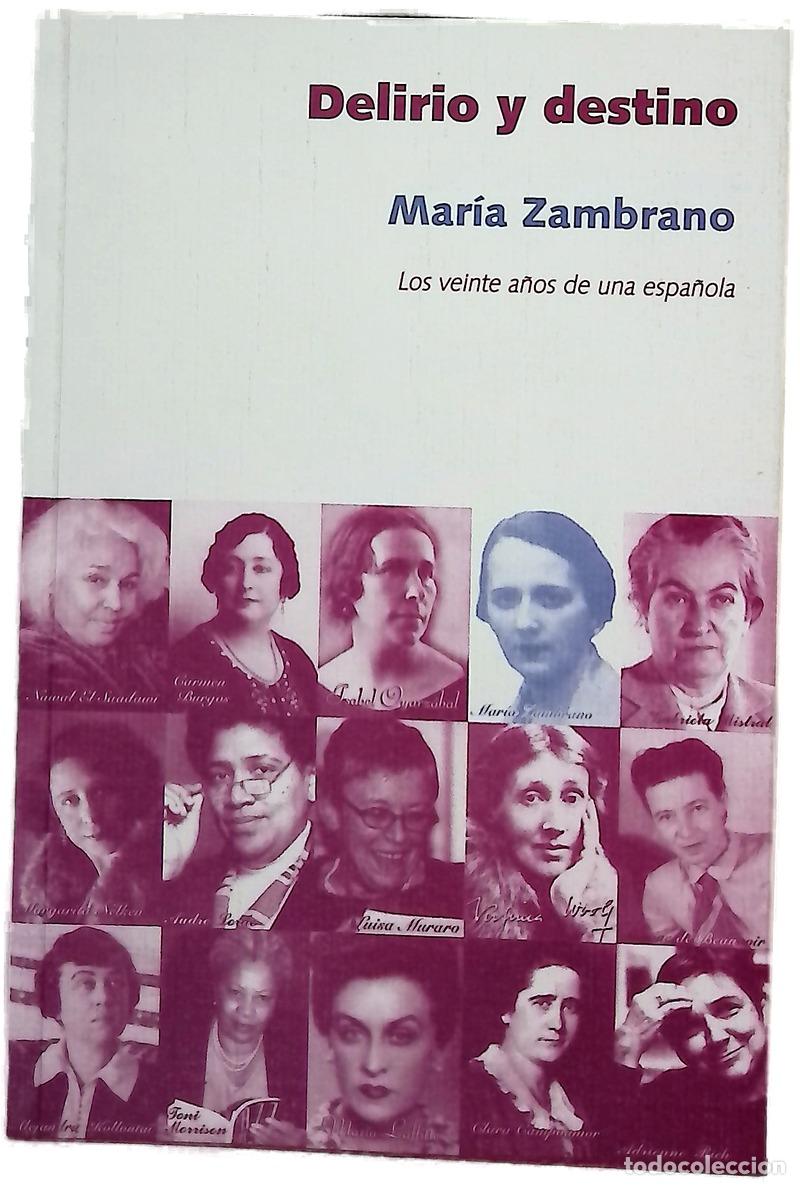 Libros: Delirio y destino los veinte a&ntilde;os de una espa&ntilde;ola