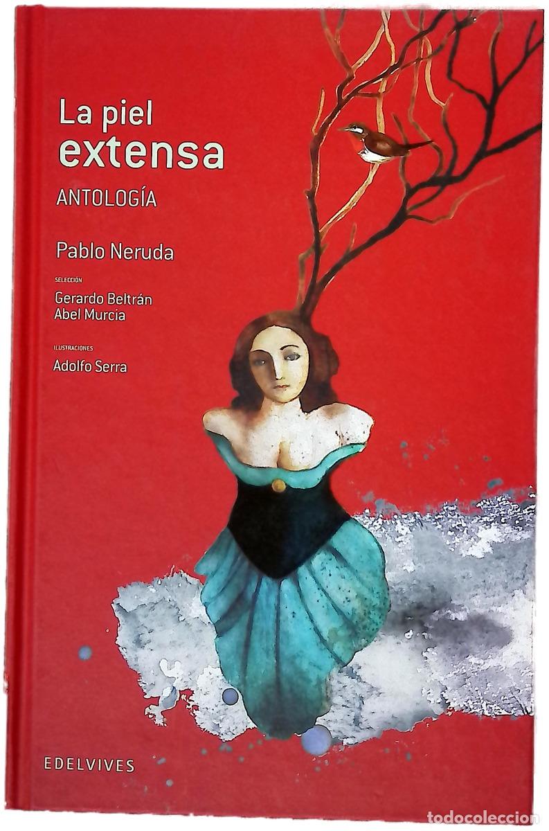 Livros em segunda m&atilde;o: La piel extensa : antolog&iacute;a
