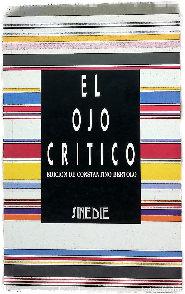 Livros em segunda m&atilde;o: El ojo cr&iacute;tico - B&eacute;rtolo Cadenas, Constantino