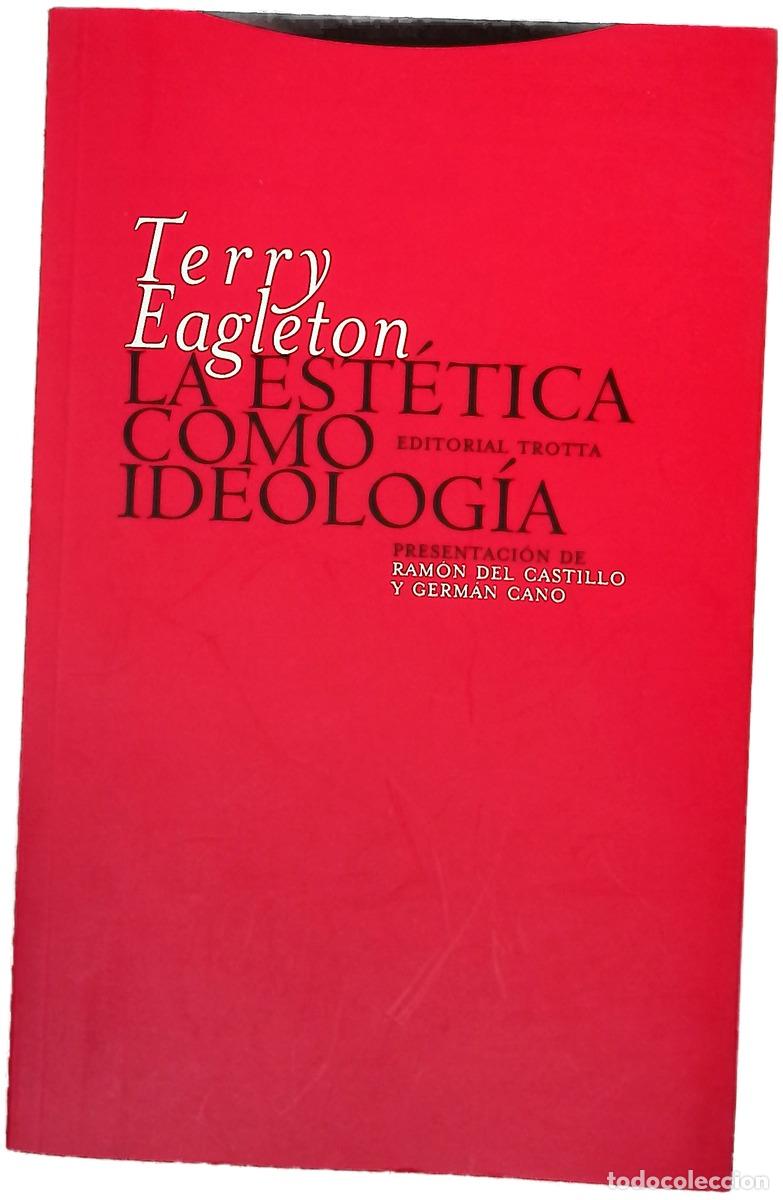 Livres: La est&eacute;tica como ideolog&iacute;a