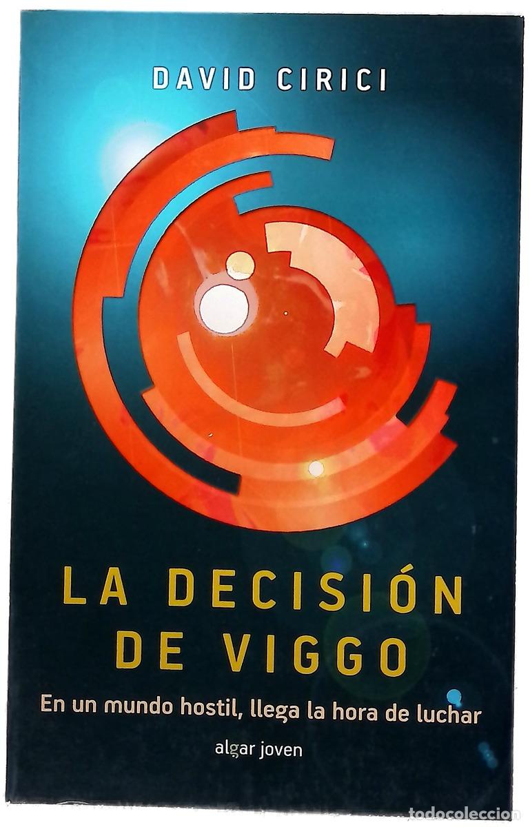 Libros: La decisi&oacute;n de Viggo - Cirici, David; Broseta, Teresa