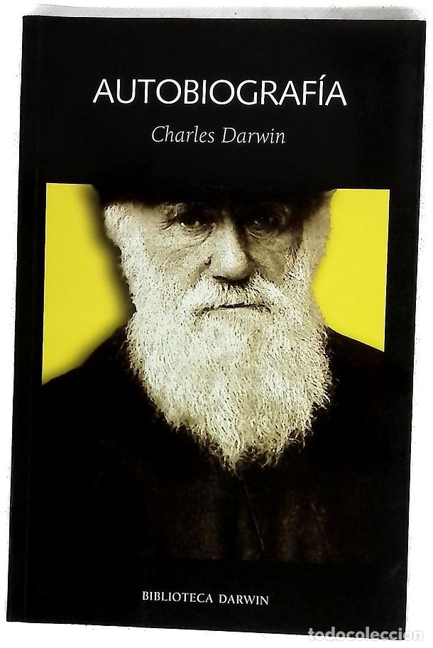 Libros: Autobiograf&iacute;a - Darwin, Charles; Gil Aristu, Jos&eacute; Luis
