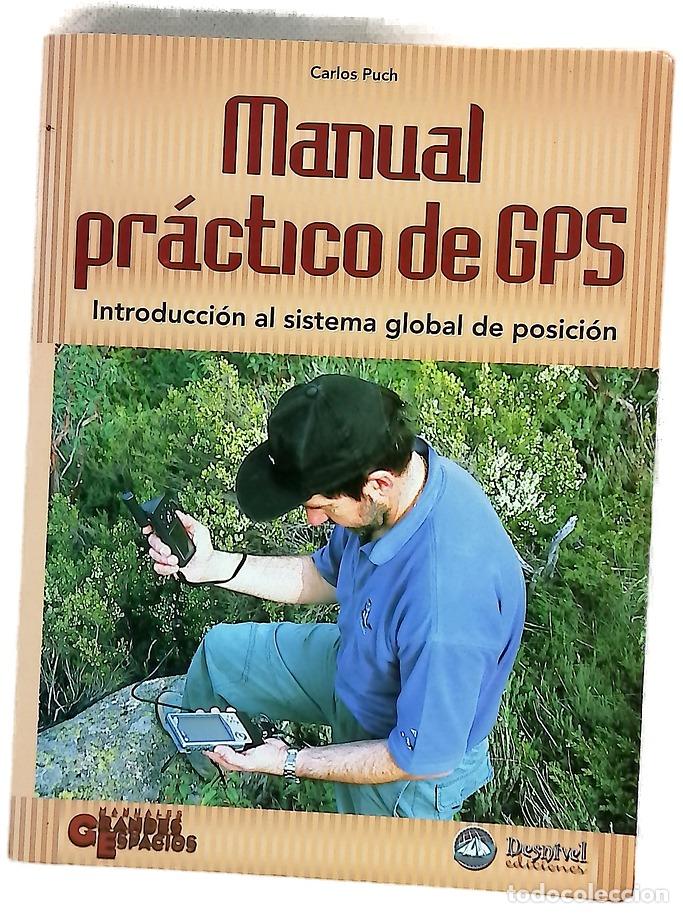 Libros: Manual pr�ctico de GPS : introducci�n al Sistema Global de Posici�n /