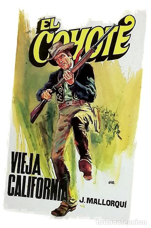 B&uuml;cher: Vieja California - Mallorqu&iacute;, Jos&eacute;