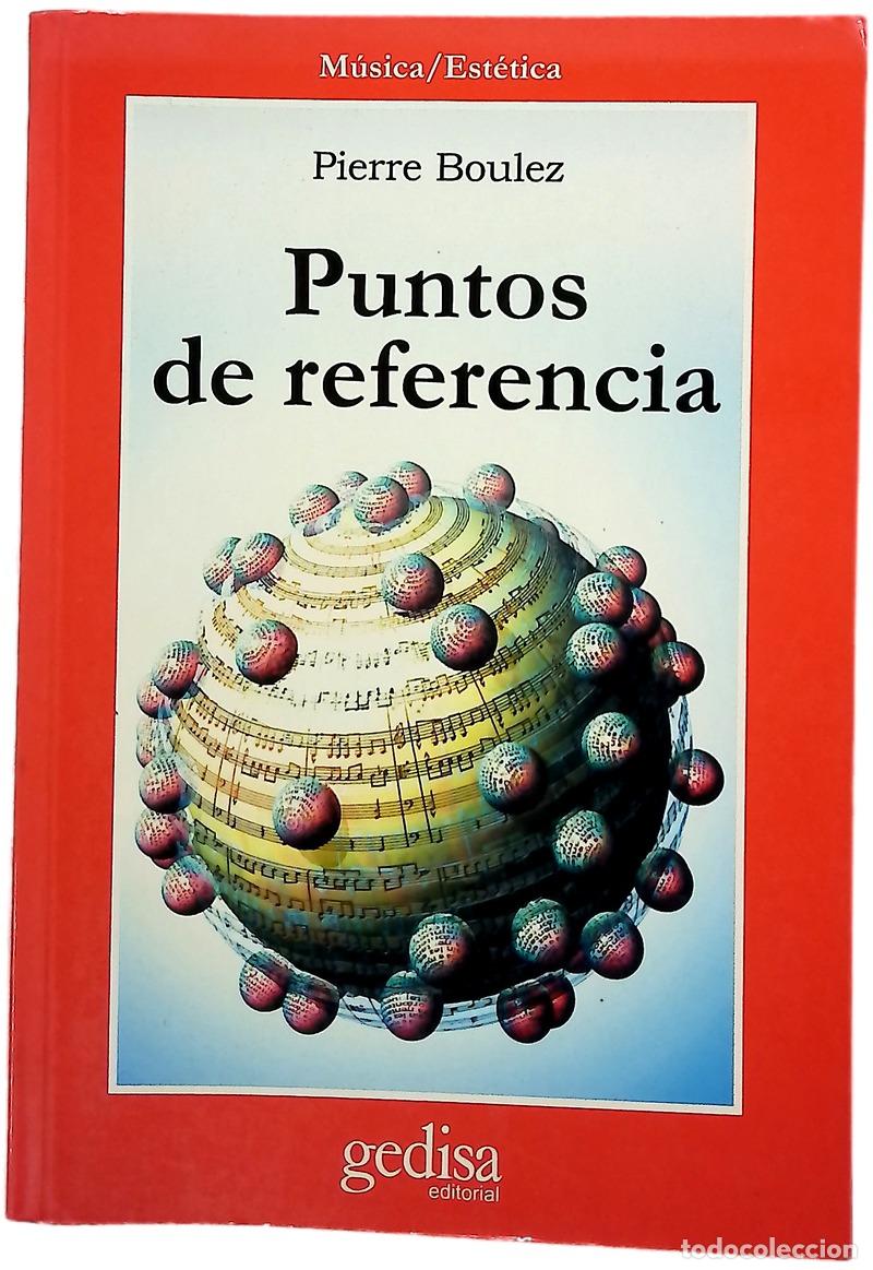 B&uuml;cher: Puntos de referencia - Boulez, Pierre