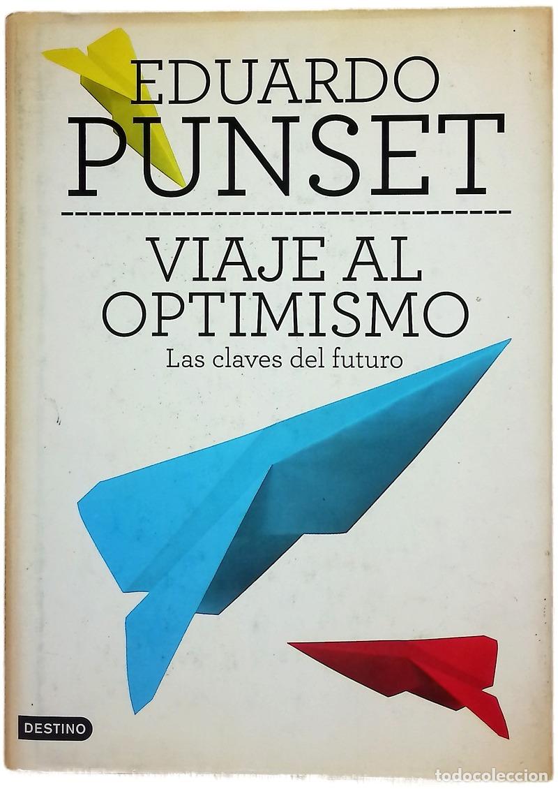Livres: Viaje al optimismo : las claves del futuro