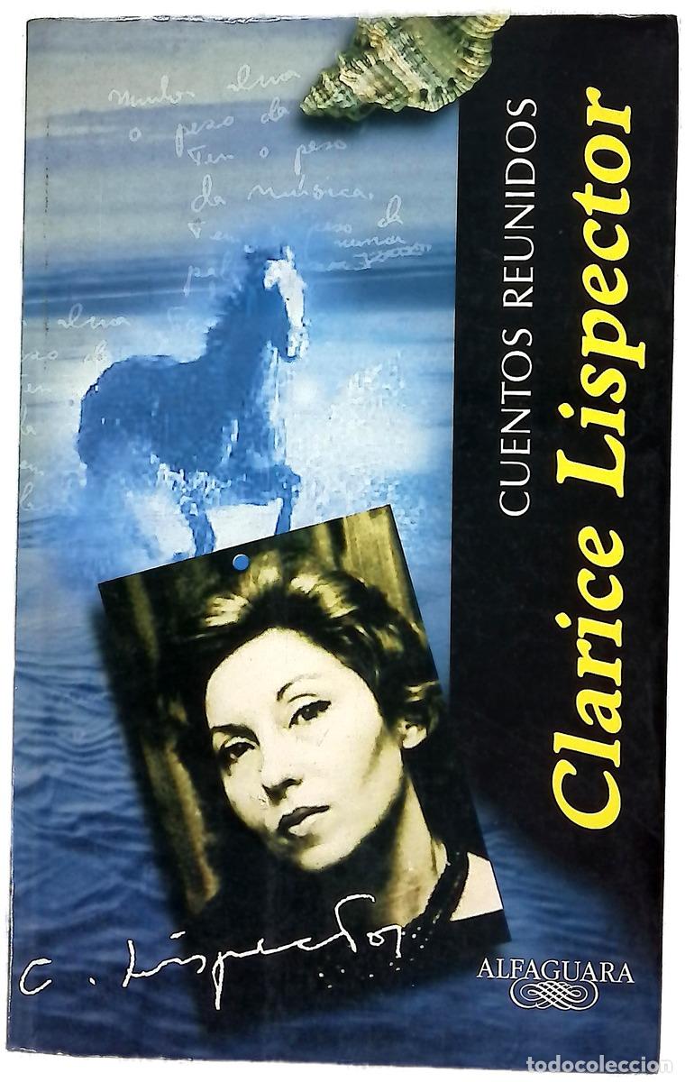 Livres: Cuentos reunidos - Lispector, Clarice