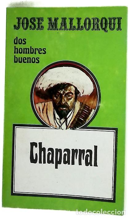 Libros: Chaparral - Mallorqu&iacute;, Jos&eacute;