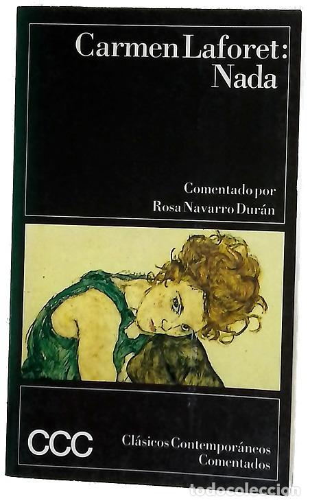 books: Nada - Laforet, Carmen; Navarro Dur&aacute;n, Rosa