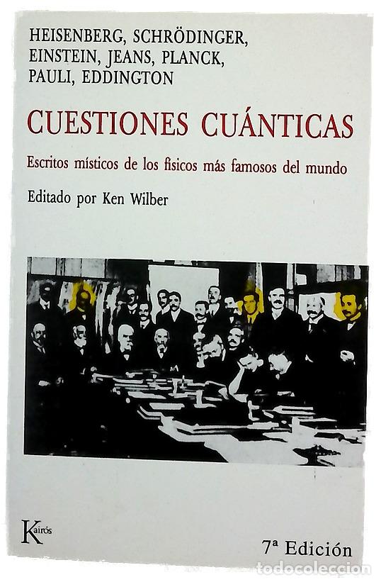 books: Cuestiones cu&aacute;nticas escritos m&iacute;sticos de los f&iacute;sicos m&aacute;s famosos del mundo