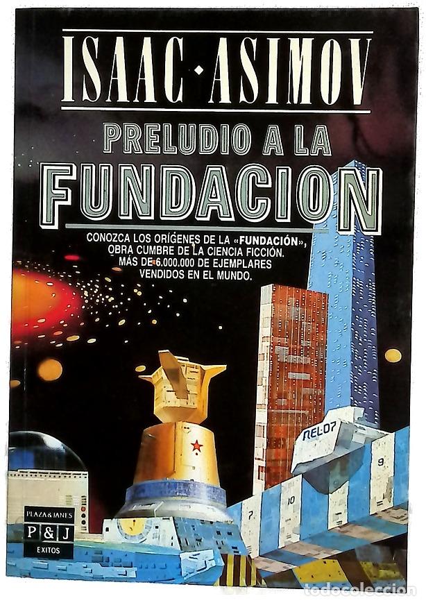 Libros: Preludio a la fundaci&oacute;n - Asimov, Isaac; Naveira, Rosa S. de