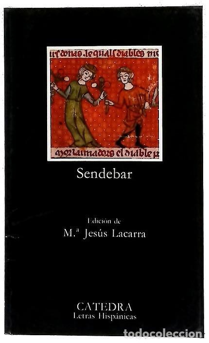 Libri di seconda mano: Sendebar - Lacarra, Mar&iacute;a Jes&uacute;s