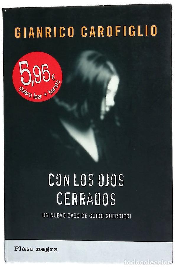 Livres: Con los ojos cerrados un nuevo caso de Guido Guerrieri