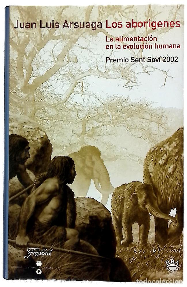 Livres: Los abor&iacute;genes la alimentaci&oacute;n en la evoluci&oacute;n humana