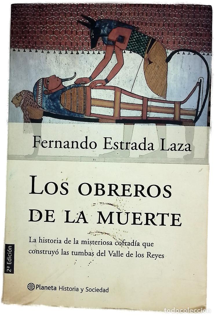 Livres: Los obreros de la muerte - Estrada Laza, Fernando