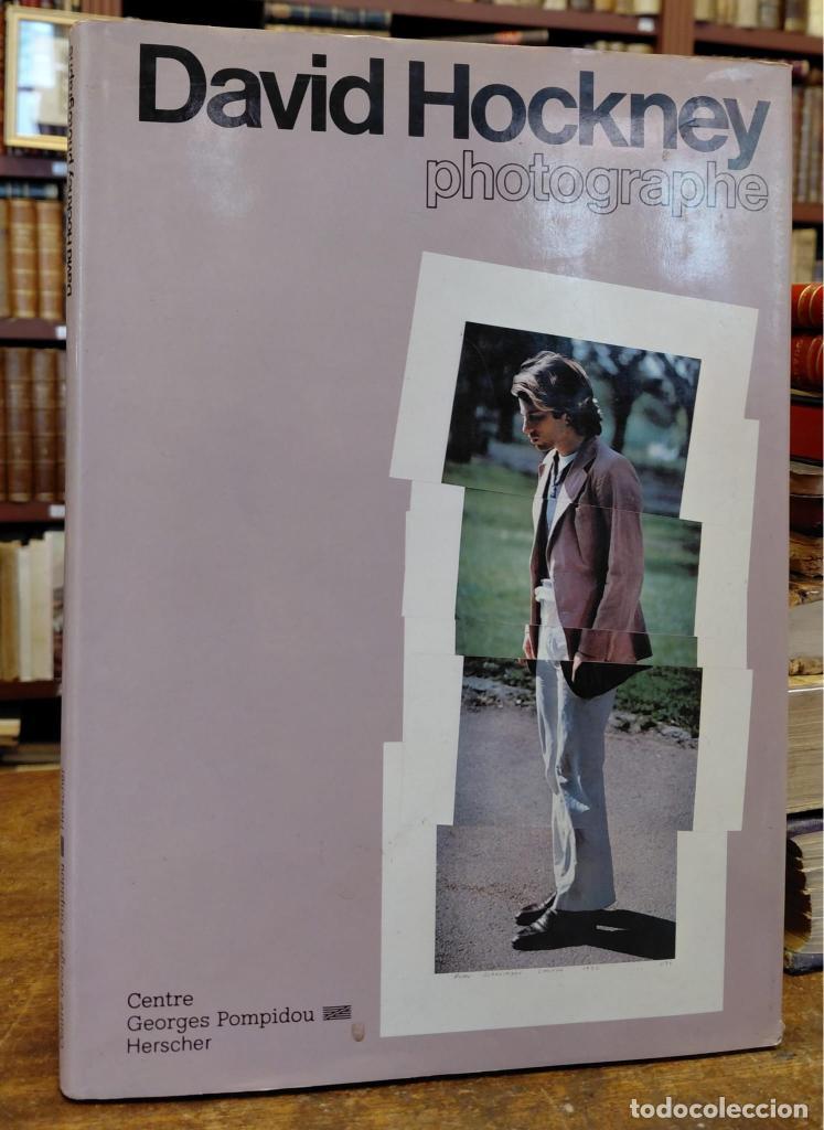 Libros: DAVID HOCKNEY. PHOTOGRAPHE. - HOCKNEY, David.