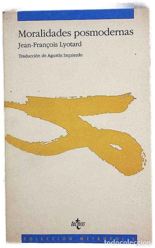 Livres: Moralidades posmodernas - Lyotard, Jean-Fran&ccedil;ois