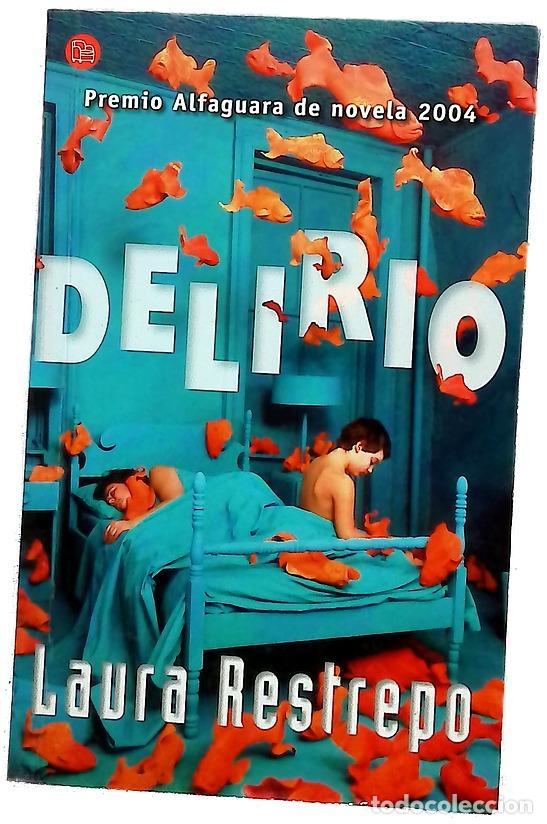 Livres: Delirio - Restrepo, Laura