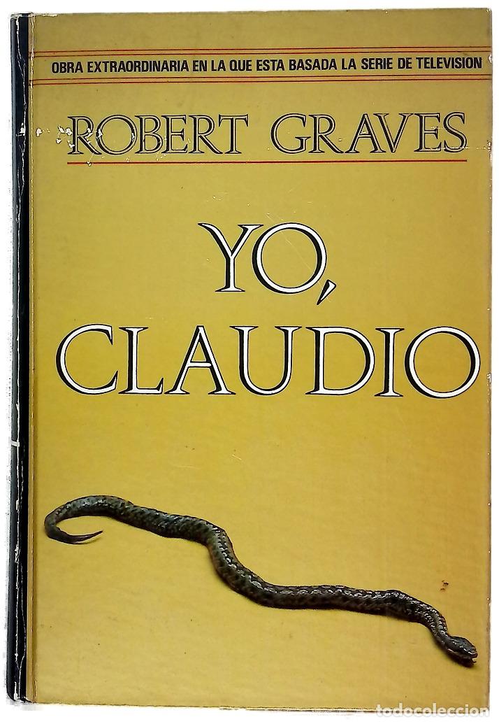 Livres: Yo Claudio de la autobiograf&iacute;a de Tiberio Claudio