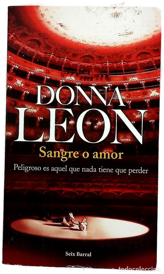Livres: Sangre o amor - Leon, Donna; Figueroa Evans, Maia