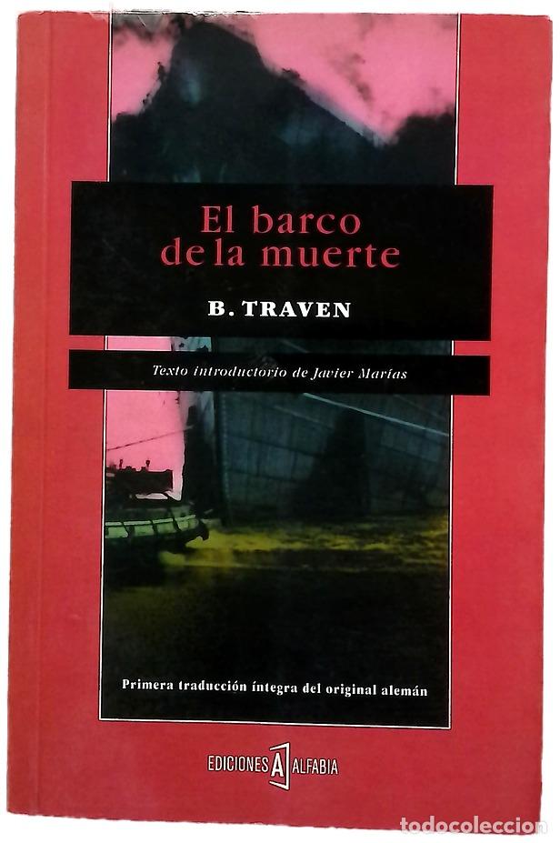 Libros: El barco de la muerte - Traven, B