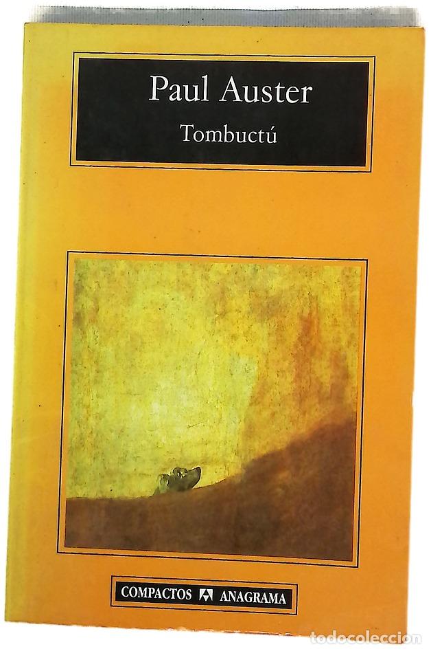 Libros: Tombuct&uacute; - Auster, Paul - Anagrama